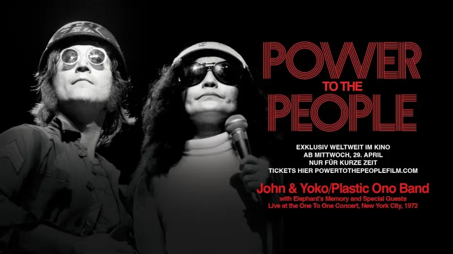 Відео до фільму Power to the People: John & Yoko Live in NYC | POWER TO THE PEOPLE JOHN & YOKO LIVE IN NYC I TRAILER [GERMAN]