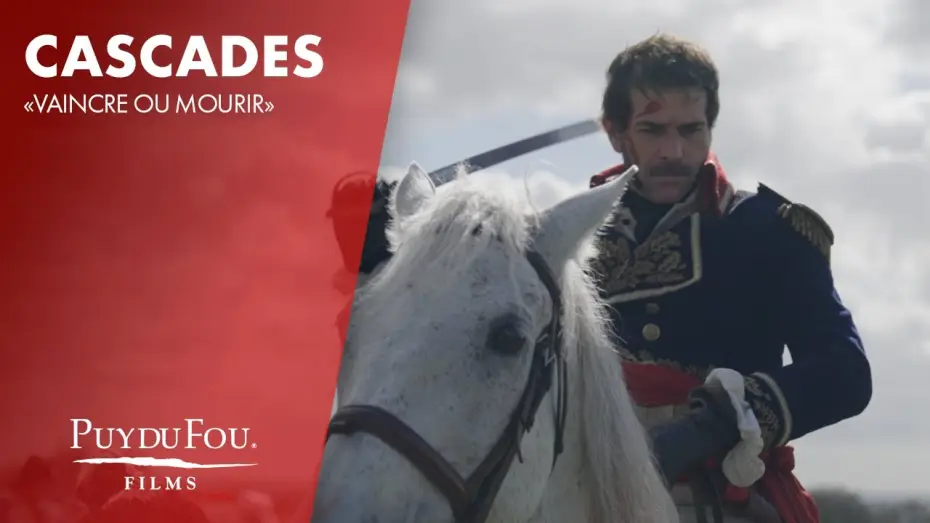 Відео до фільму Vaincre ou mourir | Les cascades dans "Vaincre ou Mourir" | Puy du Fou Films