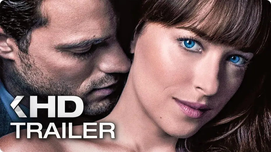 Відео до фільму П&rsquo;ятдесят відтінків свободи | FIFTY SHADES OF GREY 3: Befreite Lust Trailer German Deutsch (2018)