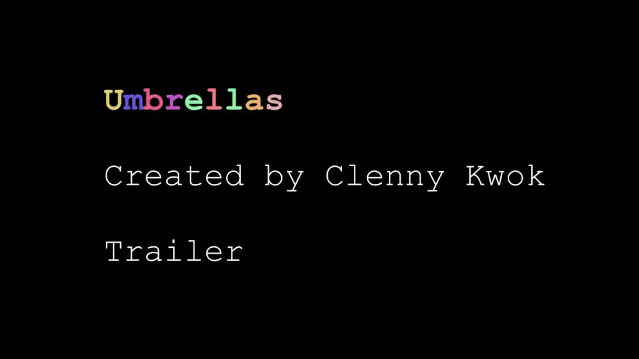Відео до фільму Umbrellas | Umbrellas trailer