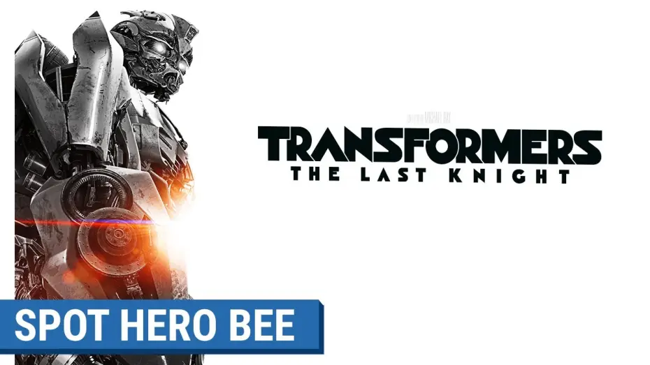 Відео до фільму Трансформери: Останній лицар | TRANSFORMERS : THE LAST KNIGHT - Spot Hero Bee (VF)