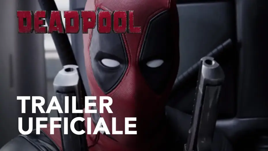 Відео до фільму Дедпул | Deadpool | Trailer Ufficiale #2 HD] | 20th Century Fox