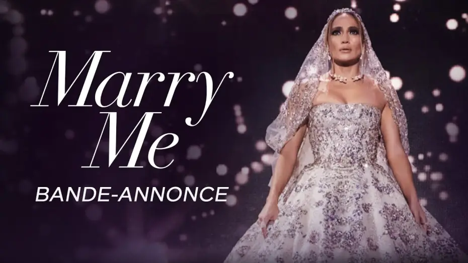 Відео до фільму Вийду за тебе — Marry Me - Bande-annonce VOST