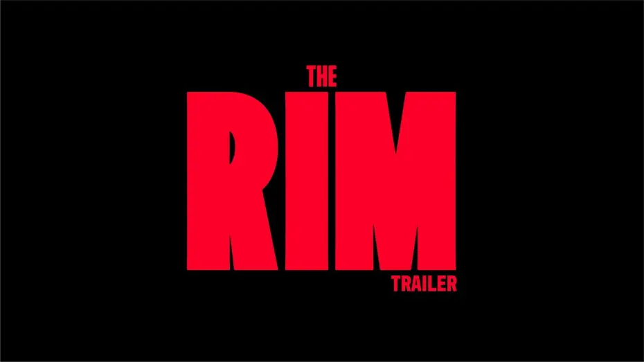 Відео до фільму The Rim | The Rim Teaser Trailer