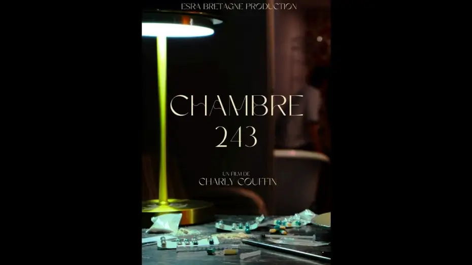 Відео до фільму Chambre 243 | CHAMBRE 243 (VERSION COURTE - Fiction 5 min ESRA 1 Equipe 2 2023-24)
