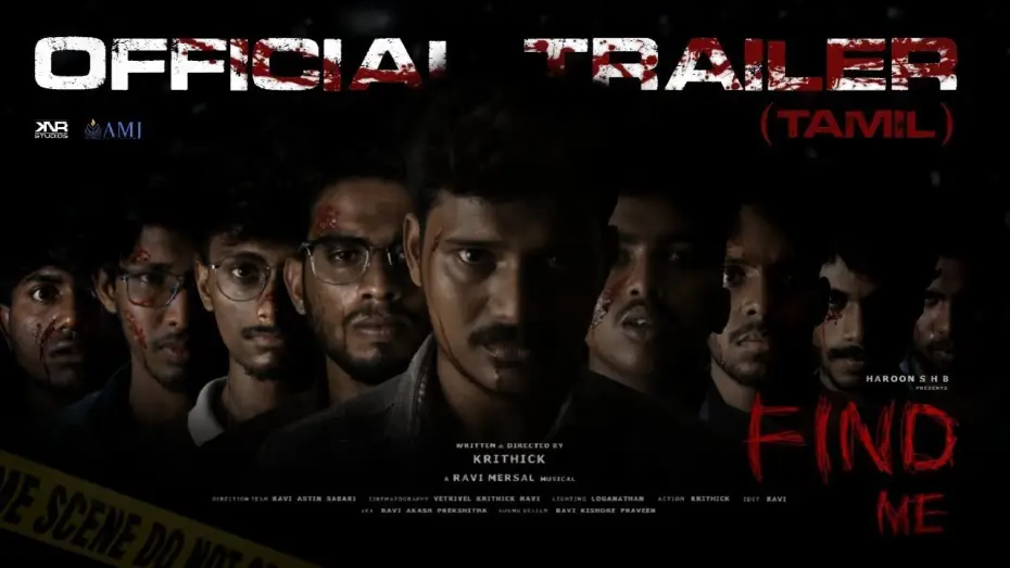 Відео до фільму Find Me — Find Me - Official Trailer (TAMIL) | Krithick | Ravi Mersal | Haroon S H B