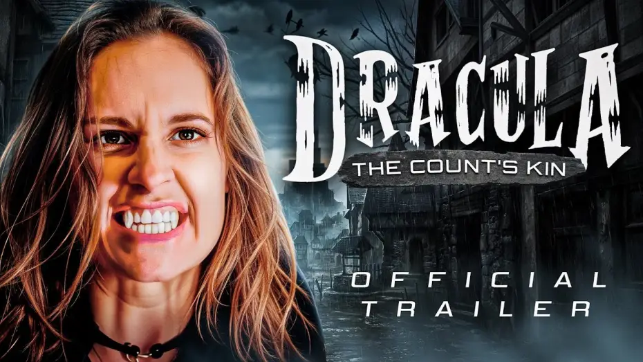 Відео до фільму Dracula: The Count's Kin | Dracula: The Count's Kin (2024) | Official Trailer