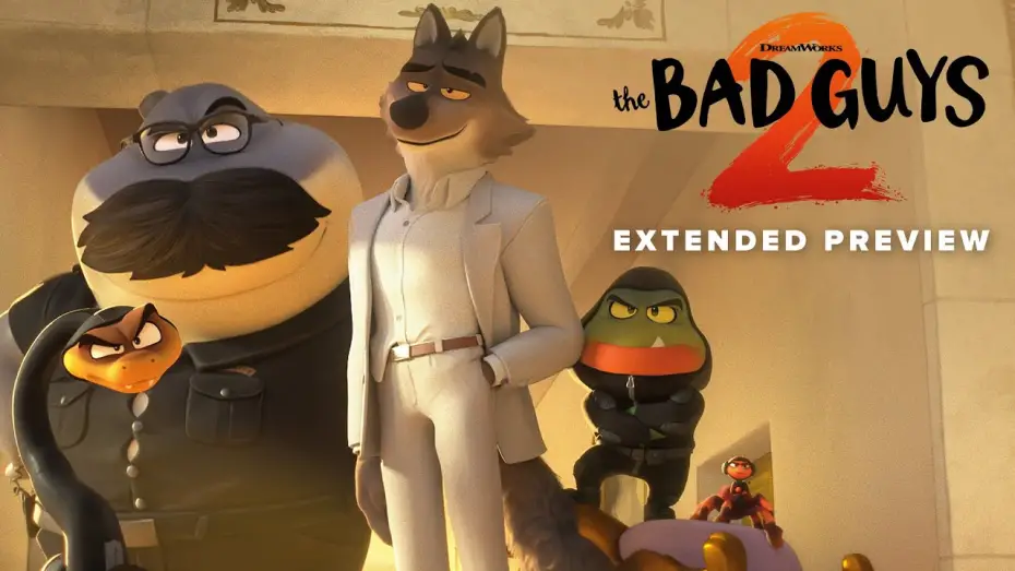Відео до фільму The Bad Guys 2 | "Go Bad Or Go Home"