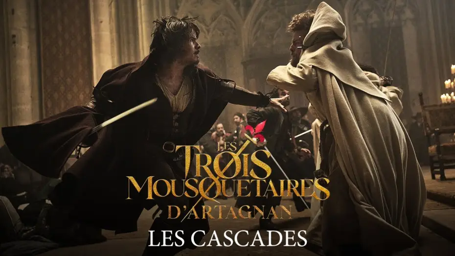 Відео до фільму Три мушкетери: д&rsquo;Артаньян | Les Trois Mousquetaires -  D'Artagnan - Les Cascades