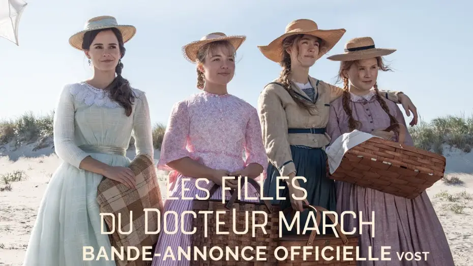 Відео до фільму Маленькі жінки | Les Filles du Docteur March - Bande Annonce [VOST]