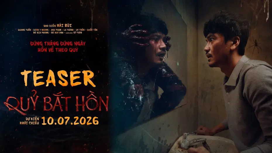 Відео до фільму Quỷ Bắt H&ocirc;̀n | Soul Snatcher - teaser trailer | in theaters - 07/10/2026