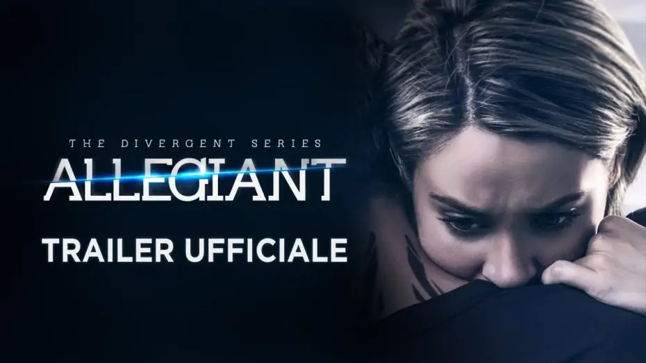 Відео до фільму Дивергент 3: Віддана — The Divergent Series: Allegiant (Shailene Woodley, Theo James) - Trailer italiano ufficiale #3 [HD]