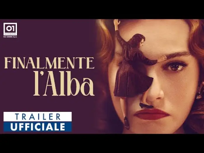 Відео до фільму Нарешті світанок | FINALMENTE L'ALBA di Saverio Costanzo (2024) - Trailer Ufficiale HD