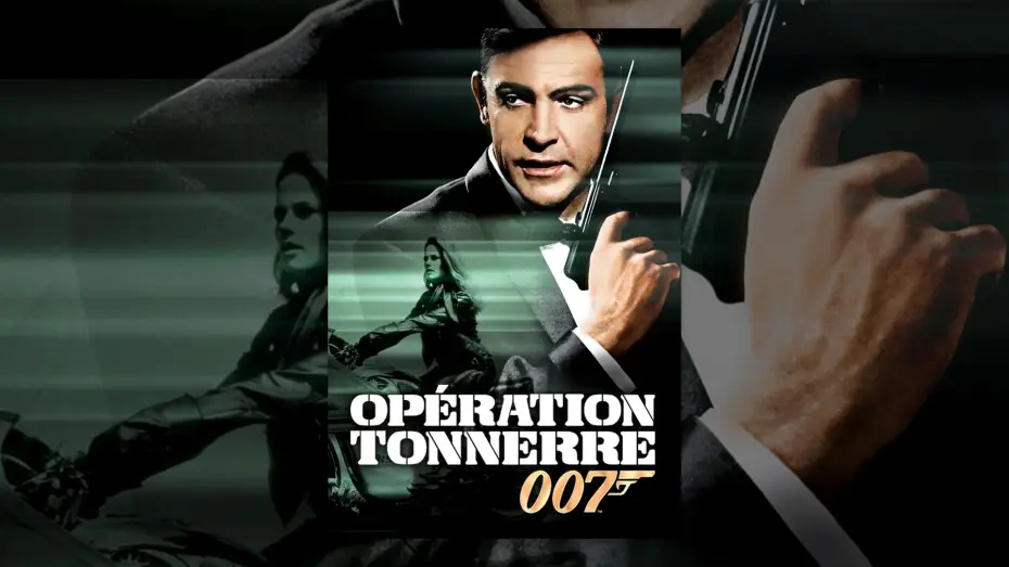 Відео до фільму 007: Кульова блискавка | Op&eacute;ration Tonnerre (VF)