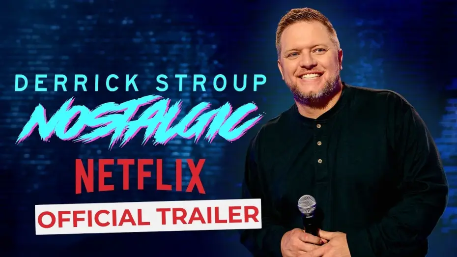 Відео до фільму Derrick Stroup: Nostalgic | Trailer