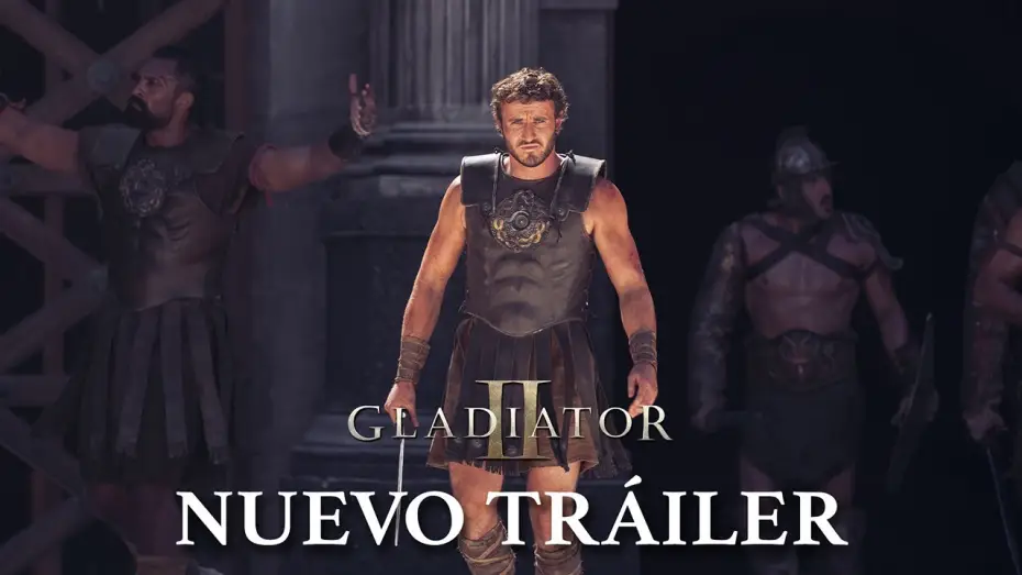 Відео до фільму Гладіатор 2 | Nuevo Tr&aacute;iler en espa&ntilde;ol