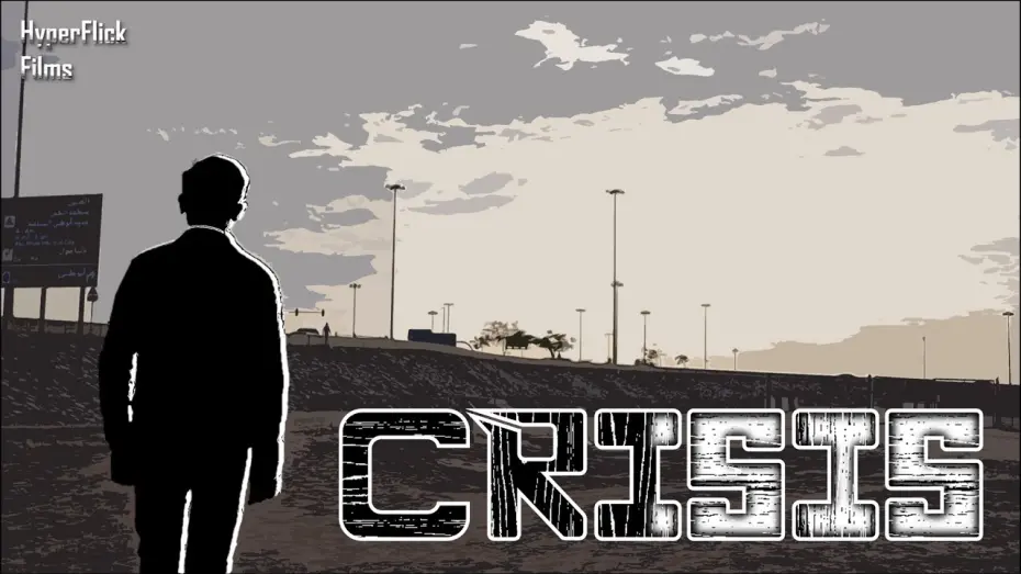 Відео до фільму CRISIS | CRISIS | Short Film | HyperFlick Films