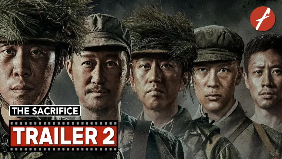 Відео до фільму Sacrifice | The Sacrifice (2020) 金刚川 - Movie Trailer 2 - Far East Films