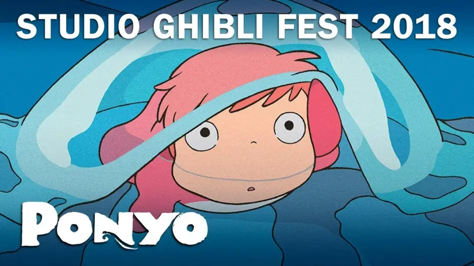 Відео до фільму Рибка Поньо на кручі | Ponyo - 10th Anniversary Trailer - Studio Ghibli Fest 2018 Trailer  [In Theaters March 2018]