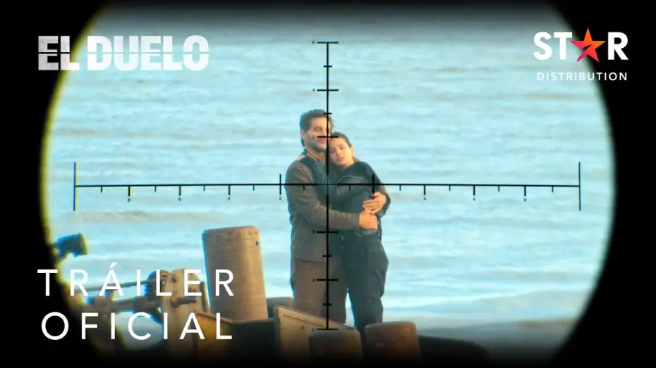 Відео до фільму El duelo | El Duelo |  Tr&aacute;iler Oficial | Star Distribution