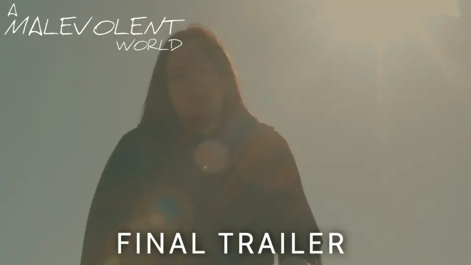 Відео до фільму A Malevolent World | A Malevolent World I Final Trailer