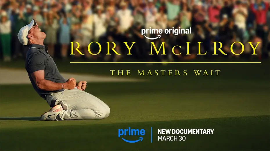 Відео до фільму Rory McIlroy: The Masters Wait | Official Trailer