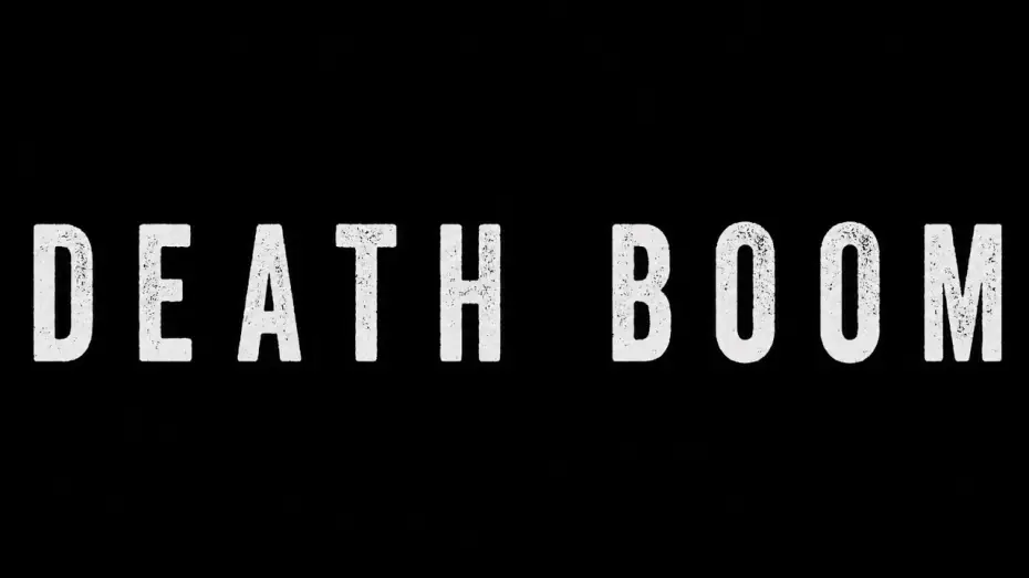 Відео до фільму Death Boom | DEATH BOOM | Official Trailer