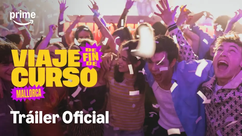 Відео до фільму Viaje de fin de curso: Mallorca | Tr&aacute;iler oficial