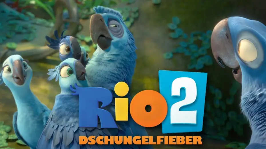 Відео до фільму Ріо 2 | Rio 2 - Dschungelfieber - Trailer 2 - Deutsch HD