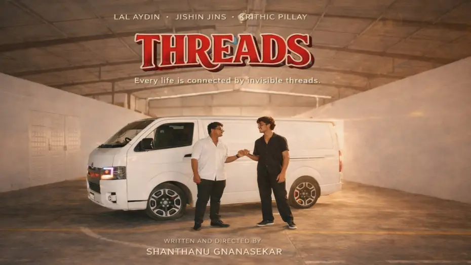 Відео до фільму Threads | THREADS - OFFICIAL TRAILER