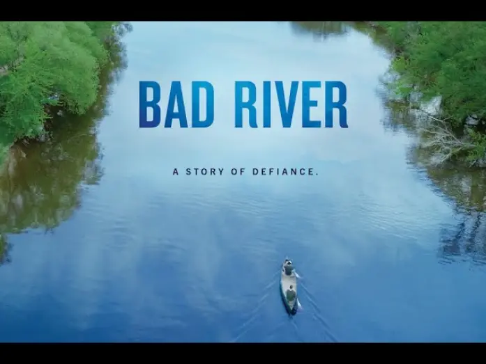 Відео до фільму Bad River | BAD RIVER  -  Full Film Trailer - "A Story of Defiance"
