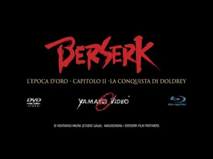 Відео до фільму ベルセルク 黄金時代篇Ⅱ ドルドレイ攻略 — Berserk - L'epoca d'oro II: La conquista di Doldrey
