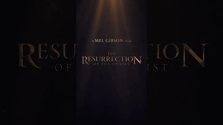 Відео до фільму The Resurrection of the Christ: Part One — Coming Soon