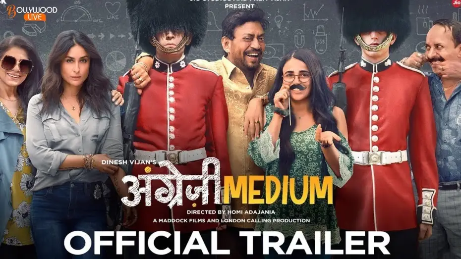 Відео до фільму अंग्रेजी मिडीयम | Angrezi Medium - Official Trailer | Irrfan Kareena Radhika | Dinesh Vijan | Homi Adajania | 13 March