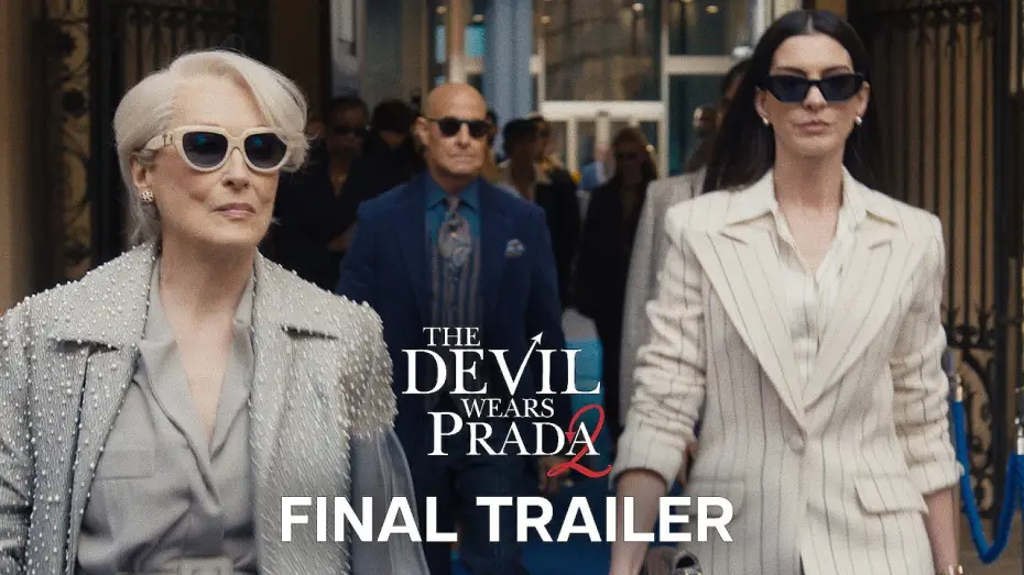 Відео до фільму Диявол носить Прада 2 | Final Trailer