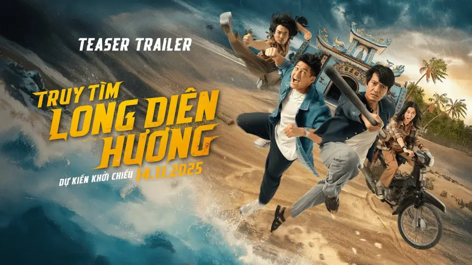 Відео до фільму Truy T&igrave;m Long Di&ecirc;n Hương | TRUY T&Igrave;M LONG DI&Ecirc;N HƯƠNG | TEASER TRAILER | DKKC 14.11.2025
