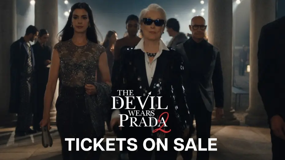 Відео до фільму Диявол носить Прада 2 | Tickets on Sale Now