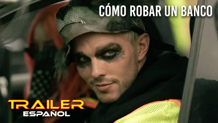 Відео до фільму How to Rob a Bank — Cómo robar un banco - Tráiler español