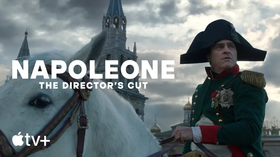 Відео до фільму Наполеон | Napoleone: The Director&rsquo;s Cut &ndash; Anteprima ufficiale