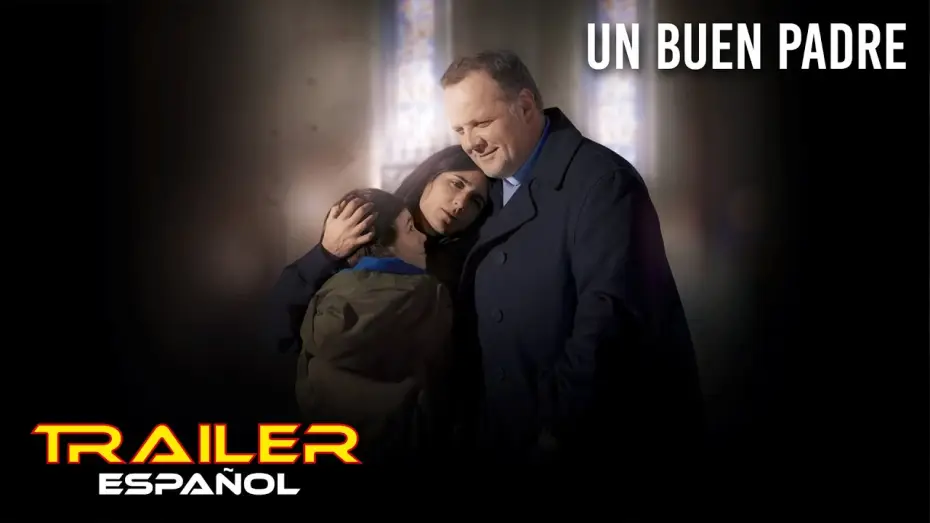 Відео до фільму Paternel | Un buen padre - Tr&aacute;iler espa&ntilde;ol