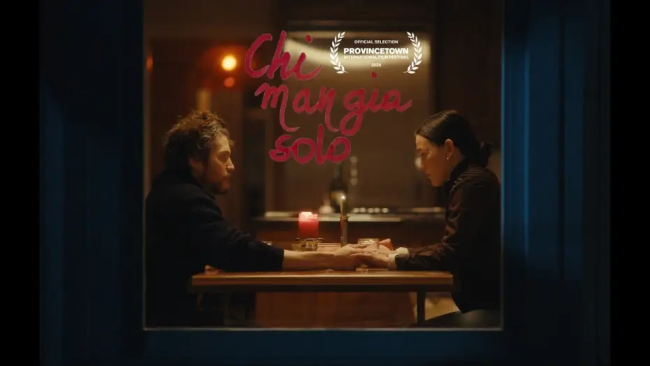 Відео до фільму Chi Mangia Solo | CHI MANGIA SOLO (2026) - Trailer (Short Film)