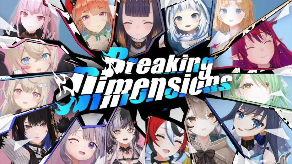 Відео до фільму hololive English 2nd Concert - Breaking Dimensions Day 2 | 【MV】Breaking Dimensions【hololive English Original Song】