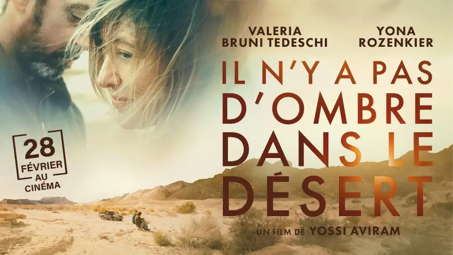Відео до фільму Il n'y a pas d'ombre dans le d&eacute;sert | Bande-annonce