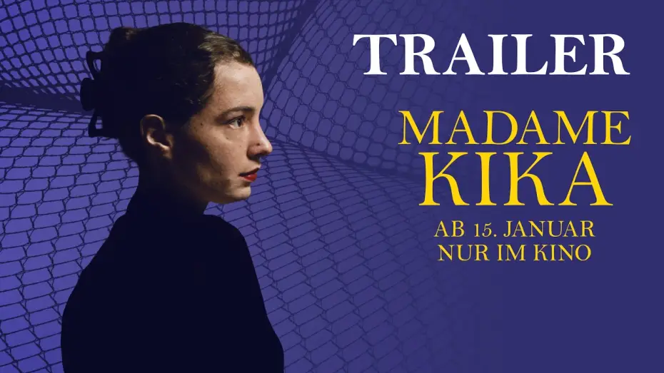 Відео до фільму Kika | MADAME KIKA &ndash; offizieller Trailer (Deutsch)