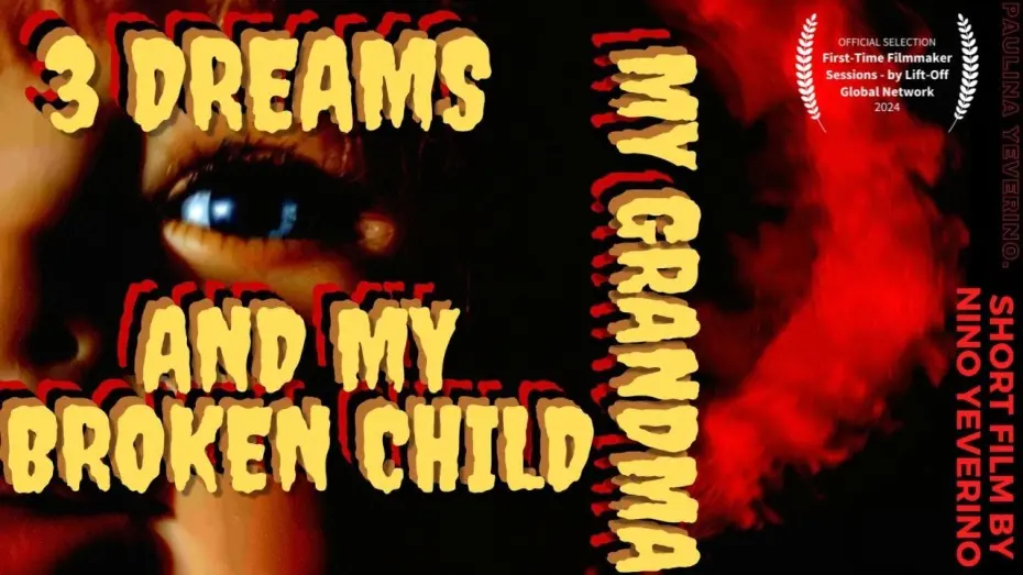Відео до фільму 3 Dreams My Grandma and My Broken Child | 3 DREAMS MY GRANDMA AND MY BROKEN CHILD
