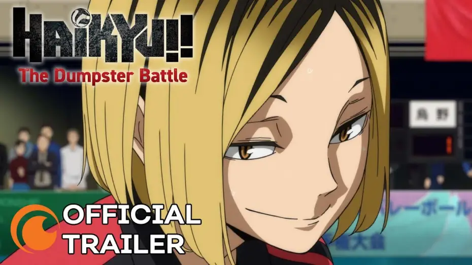Відео до фільму Волейбол!! Битва на звалищі | HAIKYU!! The Dumpster Battle | NOW STREAMING