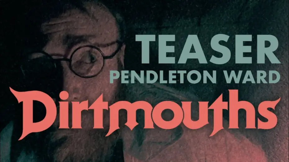 Відео до фільму Dirtmouths — DIRTMOUTHS | Teaser Trailer | Short Film starring Pen Ward