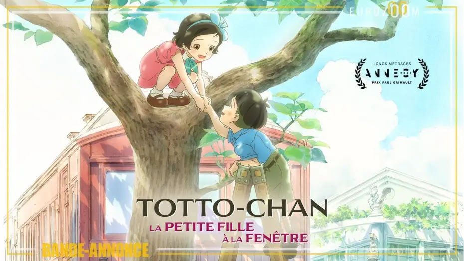 Відео до фільму 映画 窓ぎわのトットちゃん | BANDE-ANNONCE VOSTFR- TOTTO-CHAN, LA PETITE FILLE &Agrave; LA FEN&Ecirc;TRE - Le 1 janvier 2025 au cin&eacute;ma