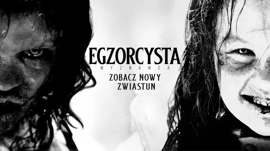 Відео до фільму Екзорцист: Вірянин | Nowy zwiastun