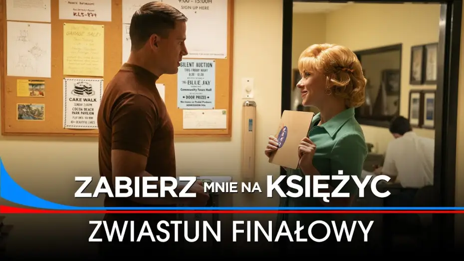 Відео до фільму Забери мене на місяць | Zwiastun finałowy
